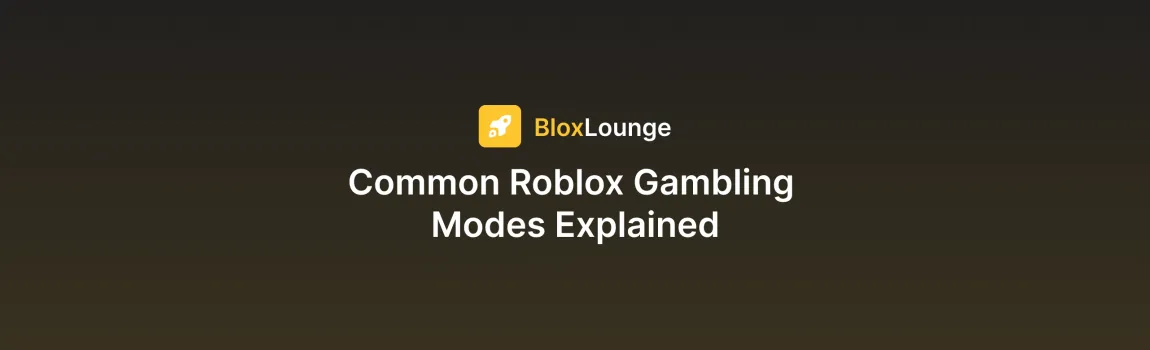 Common Roblox Gambling Modes Explained